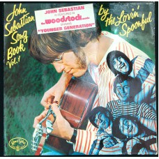 LOVIN SPOONFUL John Sebastian Song Book Vol. 1 (Kama Sutra – 840 064) France 1974 compilation LP (Rock & Roll, Bluegrass)